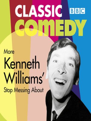 cover image of More Kenneth Williams' Stop Messing About